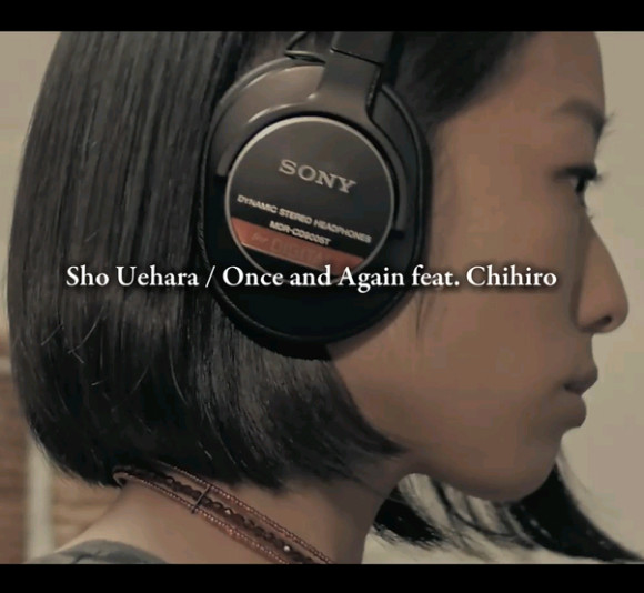 Sho Uehara"Once and Again feat. Chihiro"