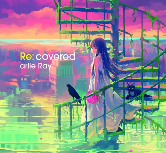 arlie Ray"Re:covered"