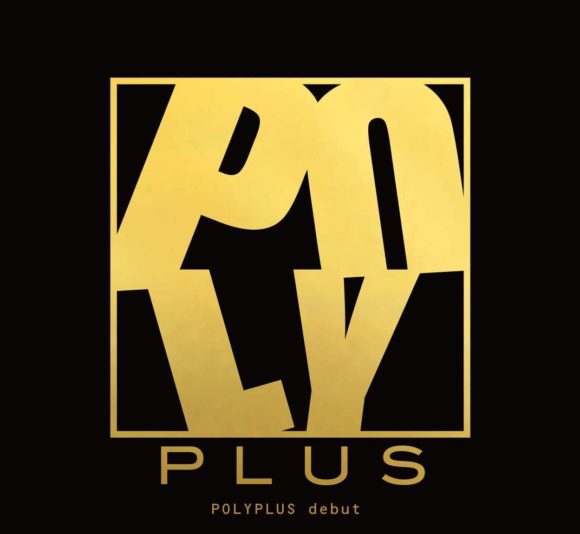 POLYPLUS"debut"